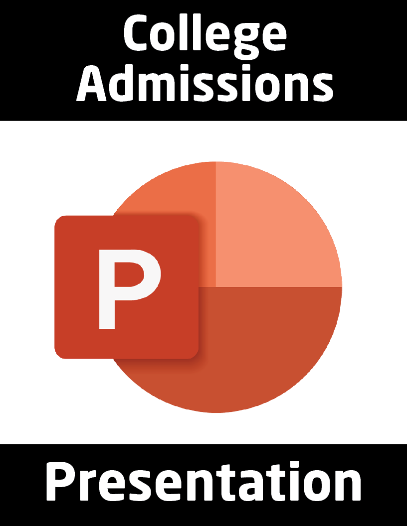 College Admissions Presentation