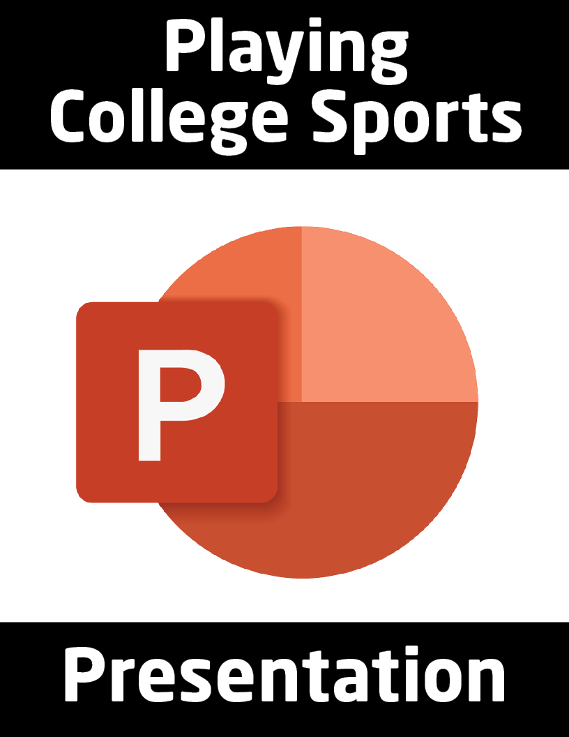 Playing College Sports Presentation