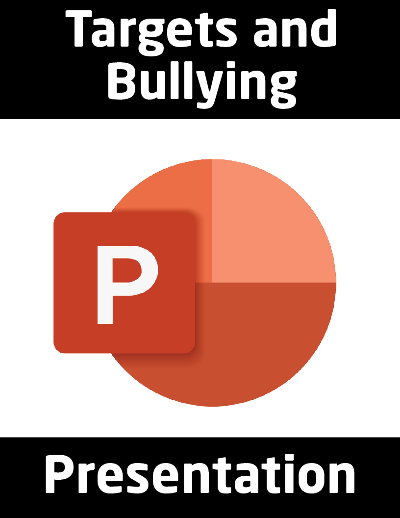 Targets and Bullying Presentation