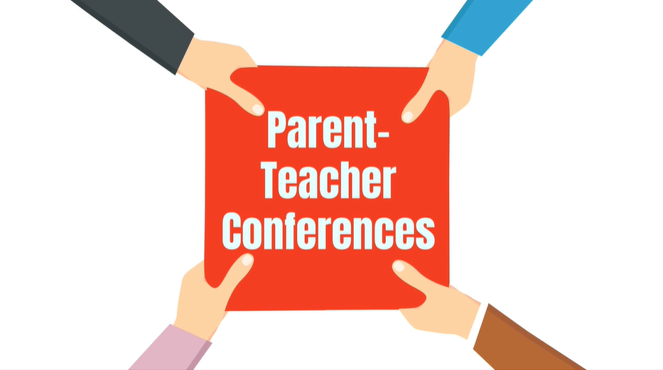 Parent-Teacher Conferences
