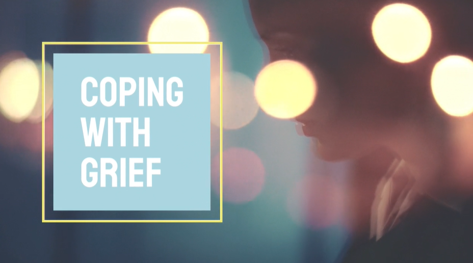 Coping with Grief
