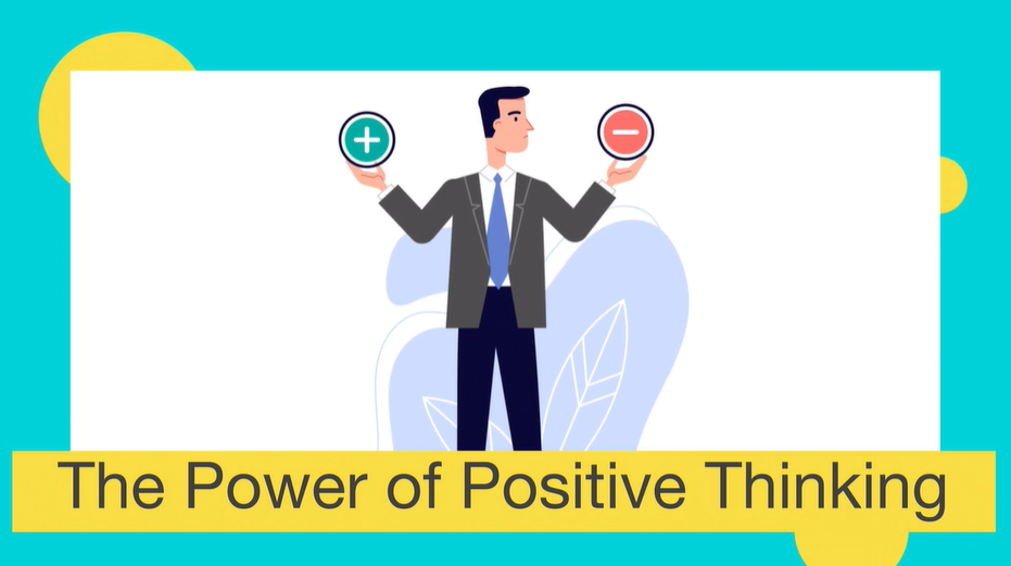 The Power of Positive Thinking