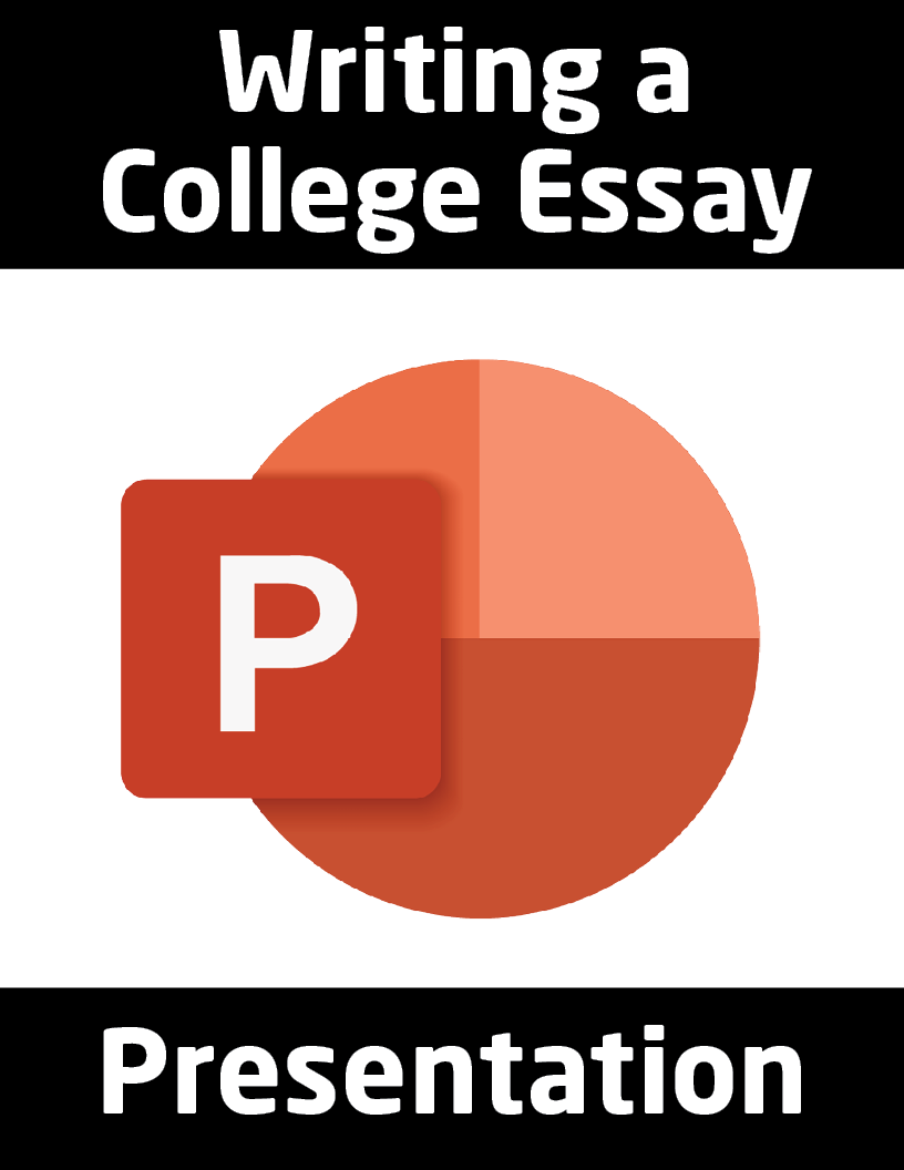 Writing a College Essay Presentation