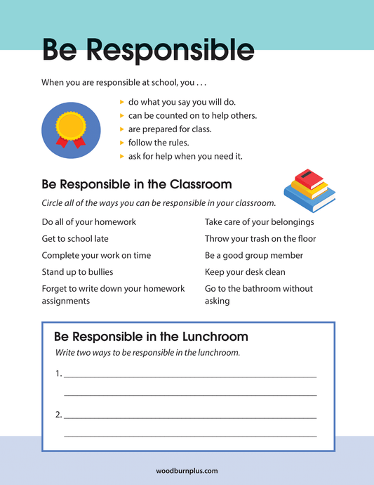 Be Responsible