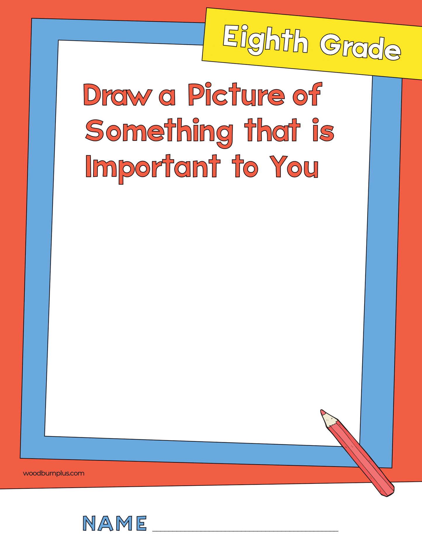 Eighth Grade - Draw Something Important To You