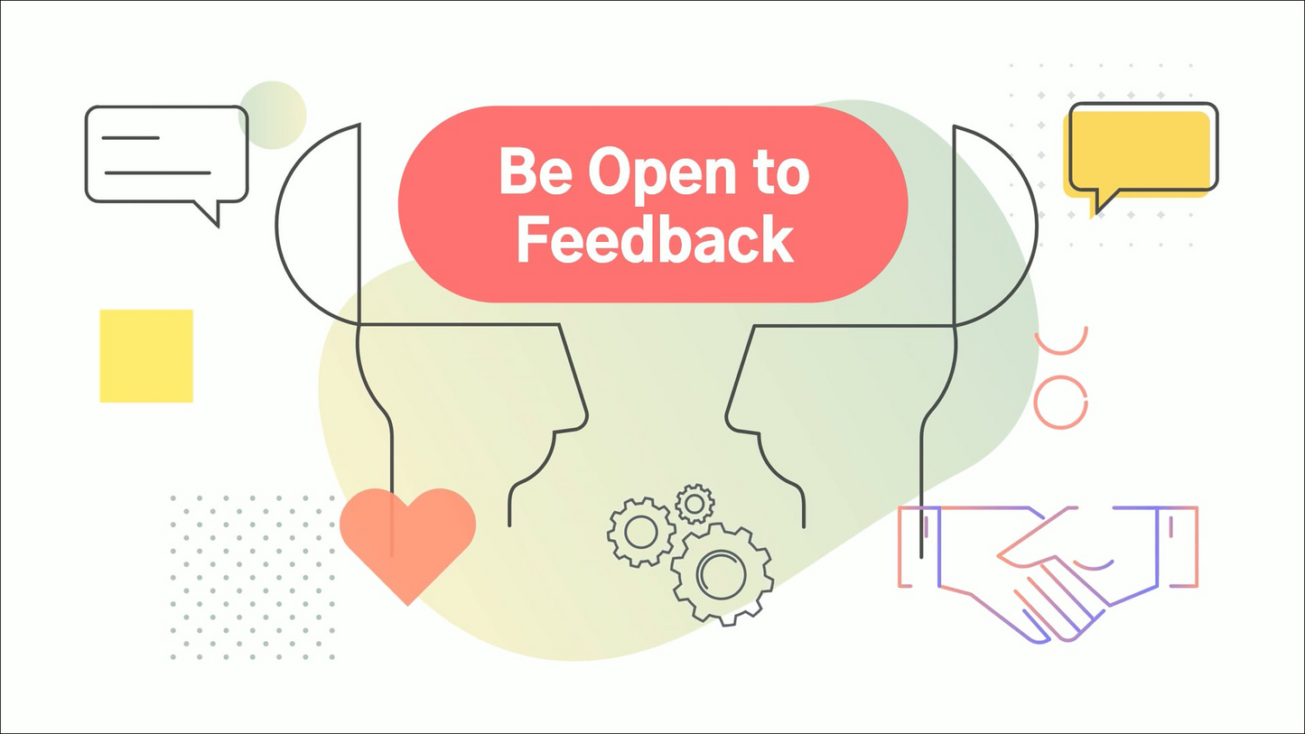 Be Open to Feedback Video