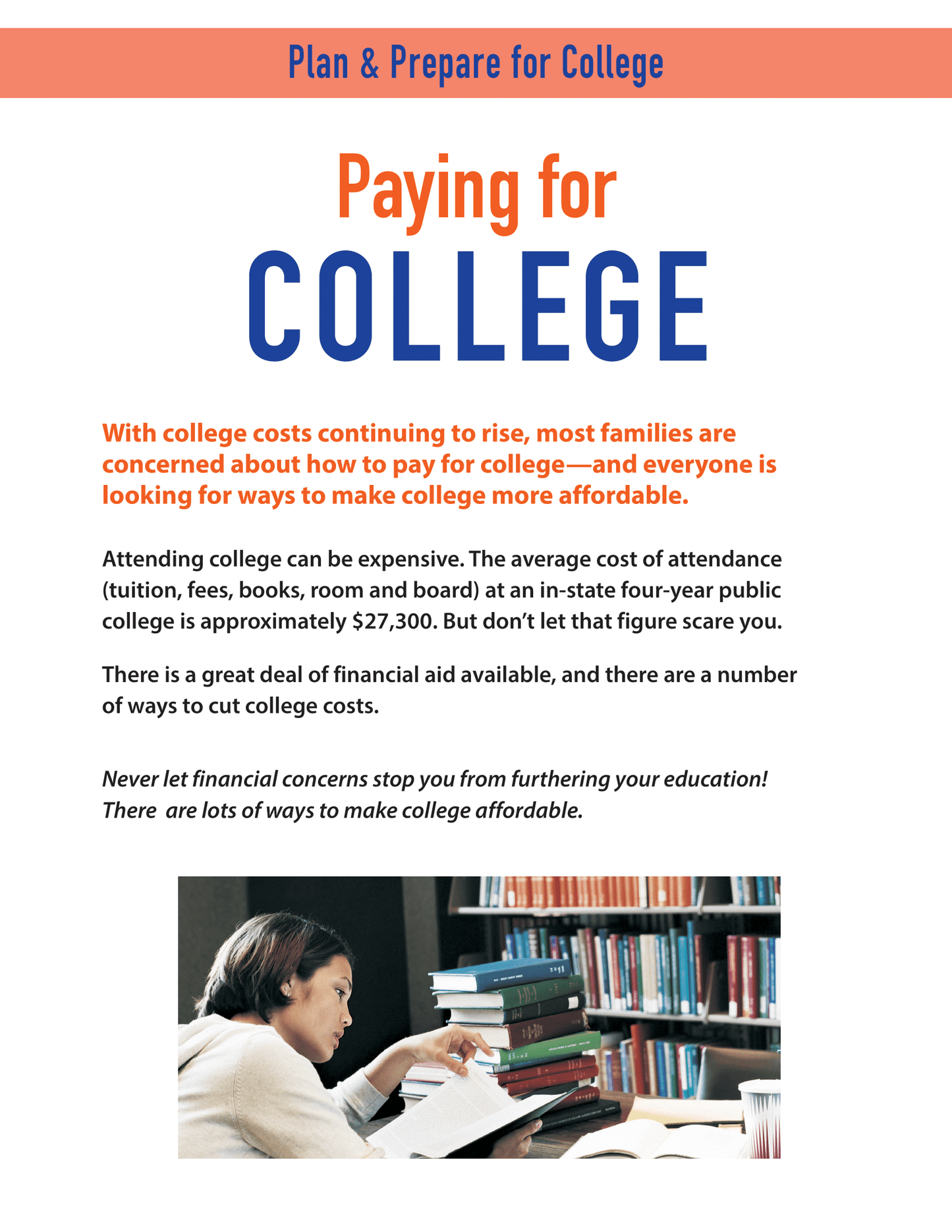 Plan and Prepare for College - Paying for College