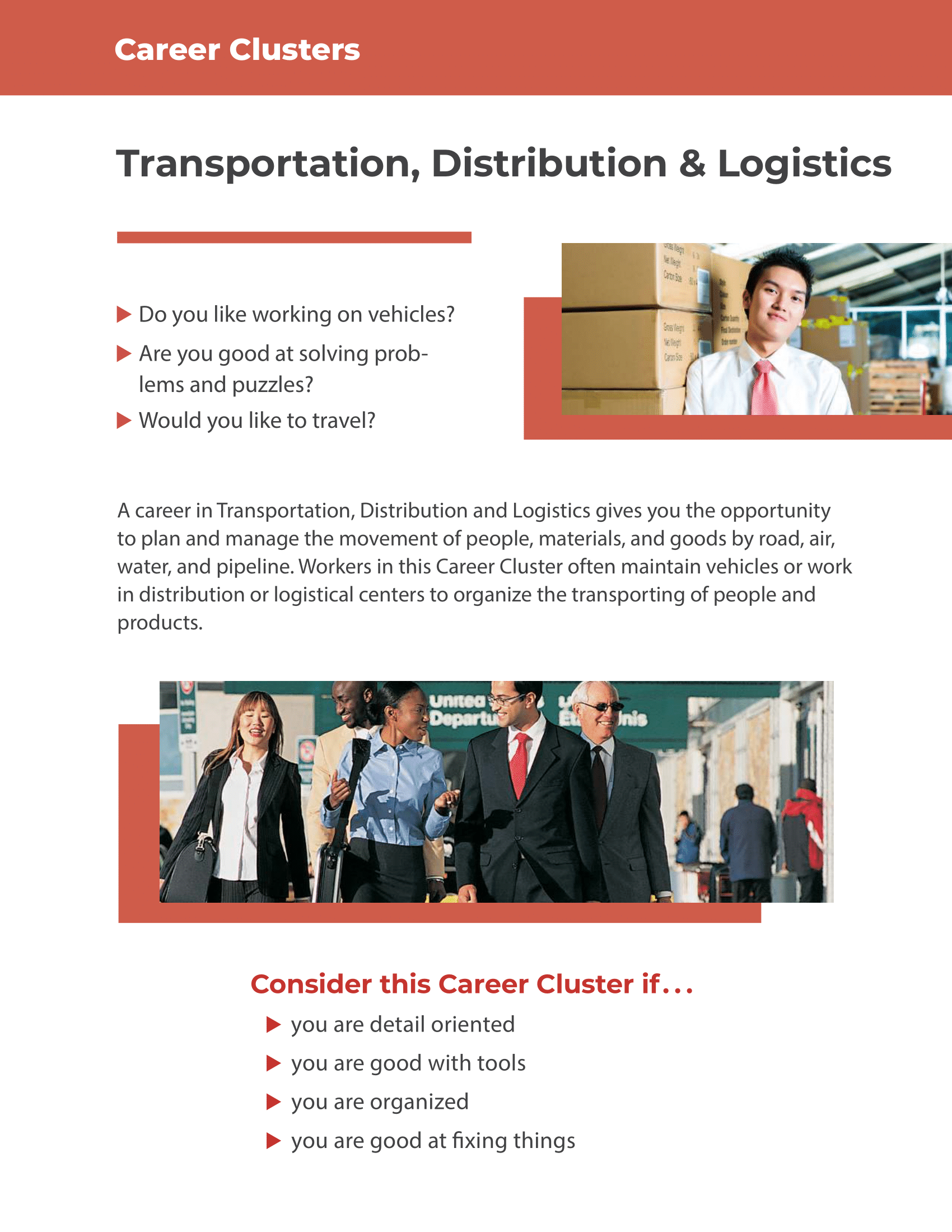 Career Clusters -Transportation, Distribution, and Logistics