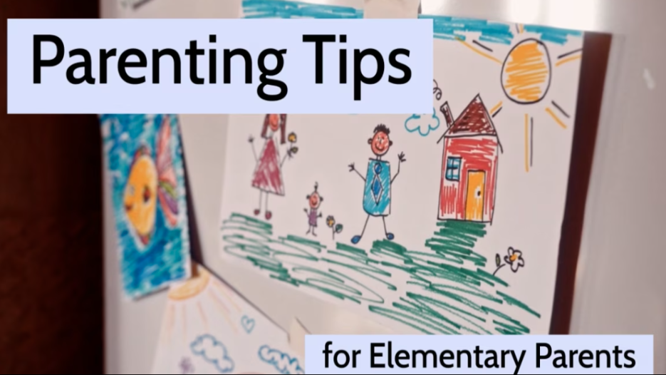 Parenting Tips for Elementary Parents