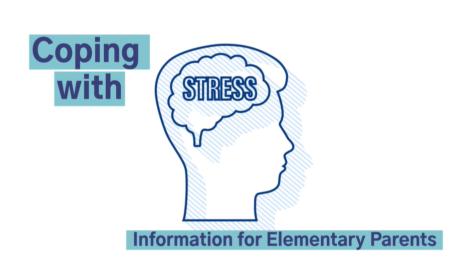 Coping with Stress - Information for Elementary Parents