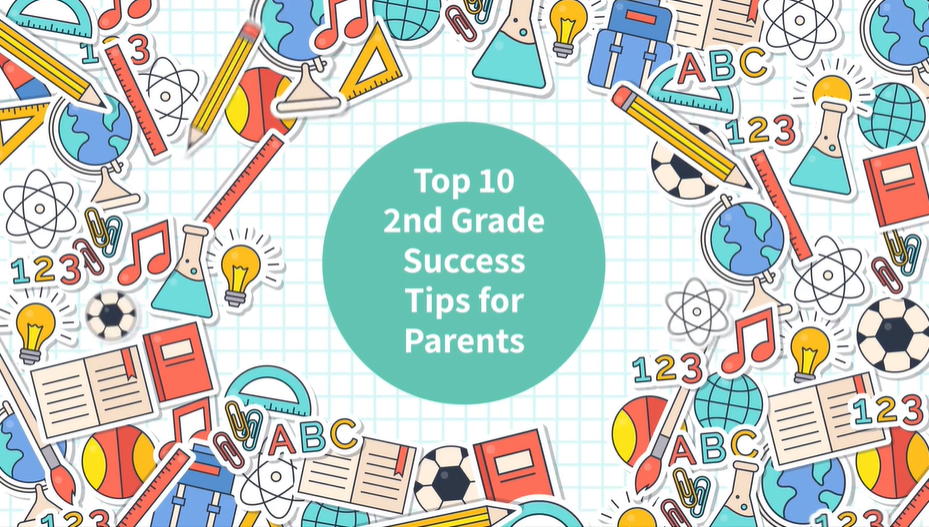 Top 10 2nd Grade Success Tips for Parents