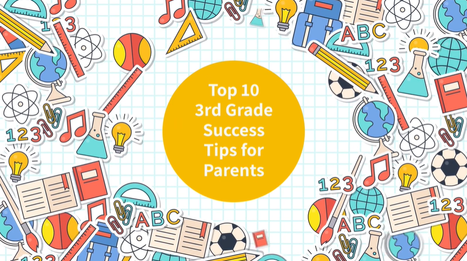 Top 10 3rd Grade Success Tips for Parents