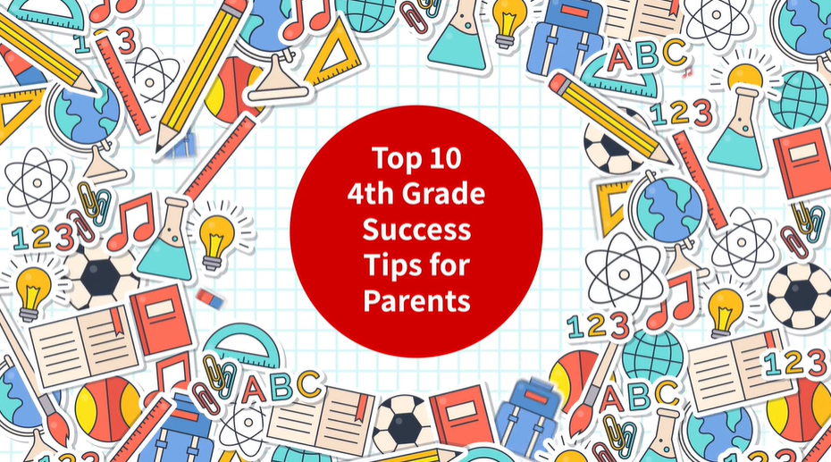 10 4th Grade Success Tips for Parents