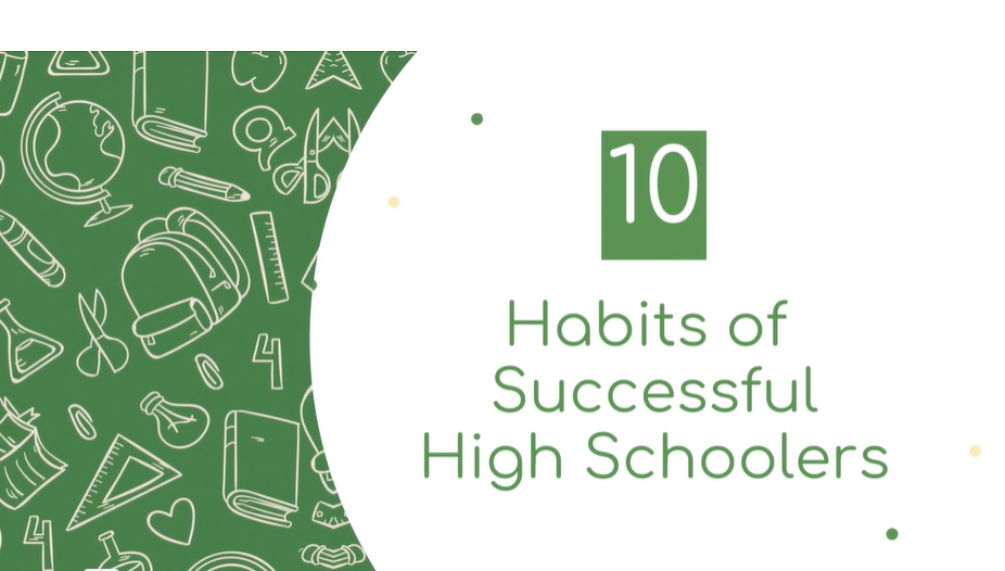 10 Habits of Successful High Schoolers