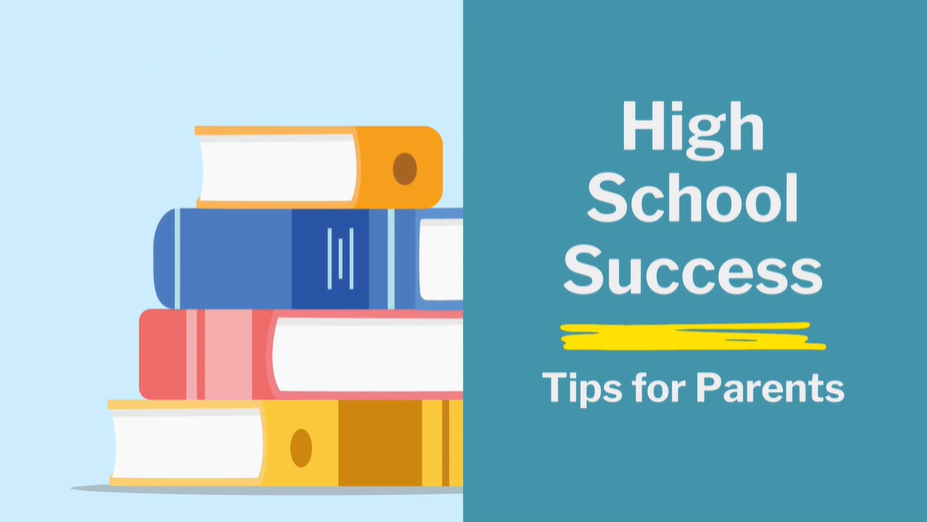 High School Success - Tips for Parents