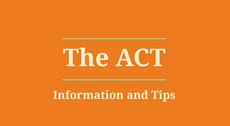 The ACT