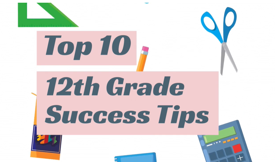 Top 10 12th Grade Success Tips