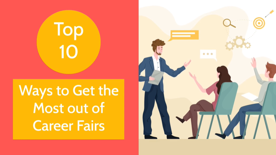 Top 10 Ways to Get the Most Out of Career Fairs