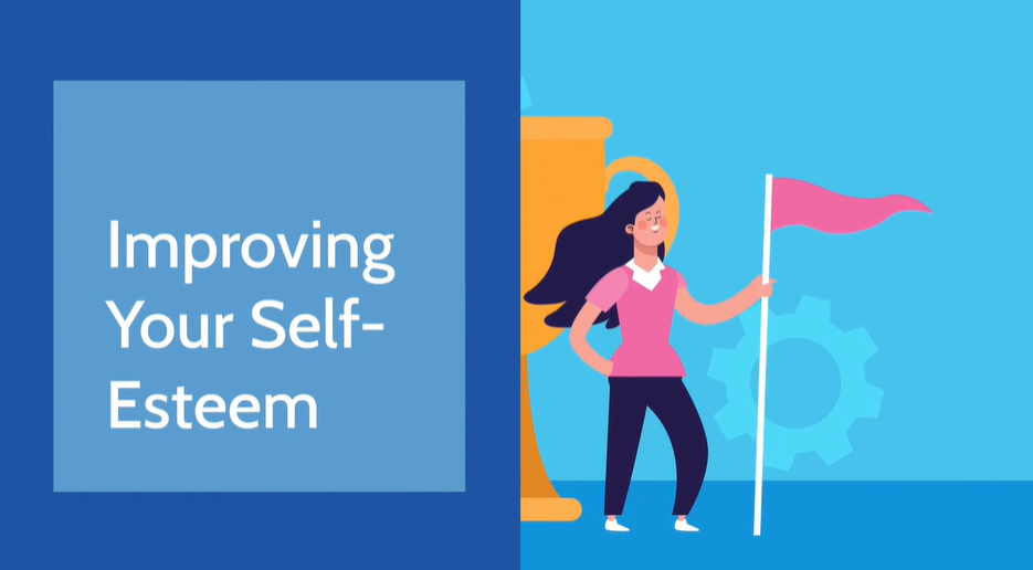 Improving Your Self-Esteem